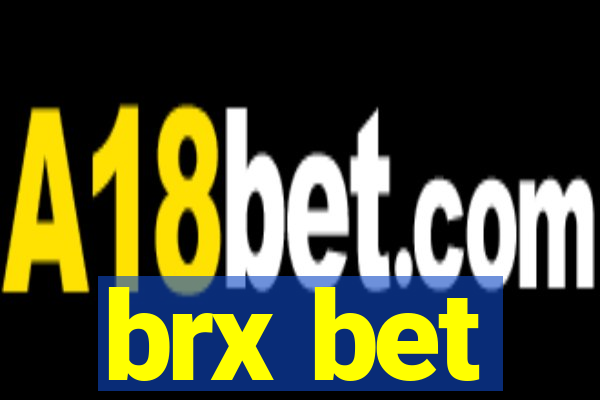 brx bet